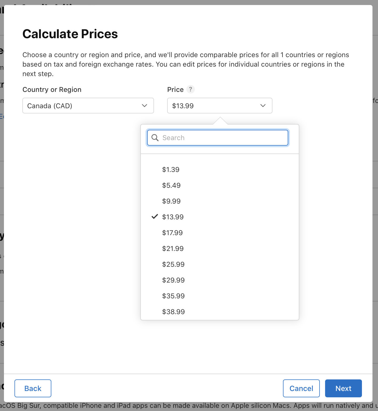 Screenshot of the Calculate Prices dialog, where there is pull-down menu for the Country or Region section and the Price section. The pull down menu under the Price section is open, listing a few price points. At the bottom of the dialog, the Back button is on the left, and the Cancel and Next buttons are on the right.