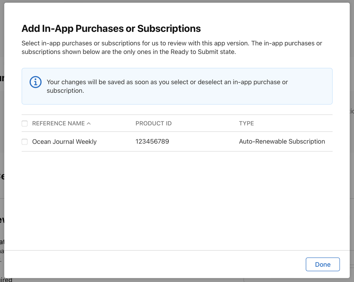 Add In-App Purchases or Subscriptions dialog. An auto-renewable subscription with a checkbox on the left side of its reference name is listed as an example. “Done” button is located on the bottom right.