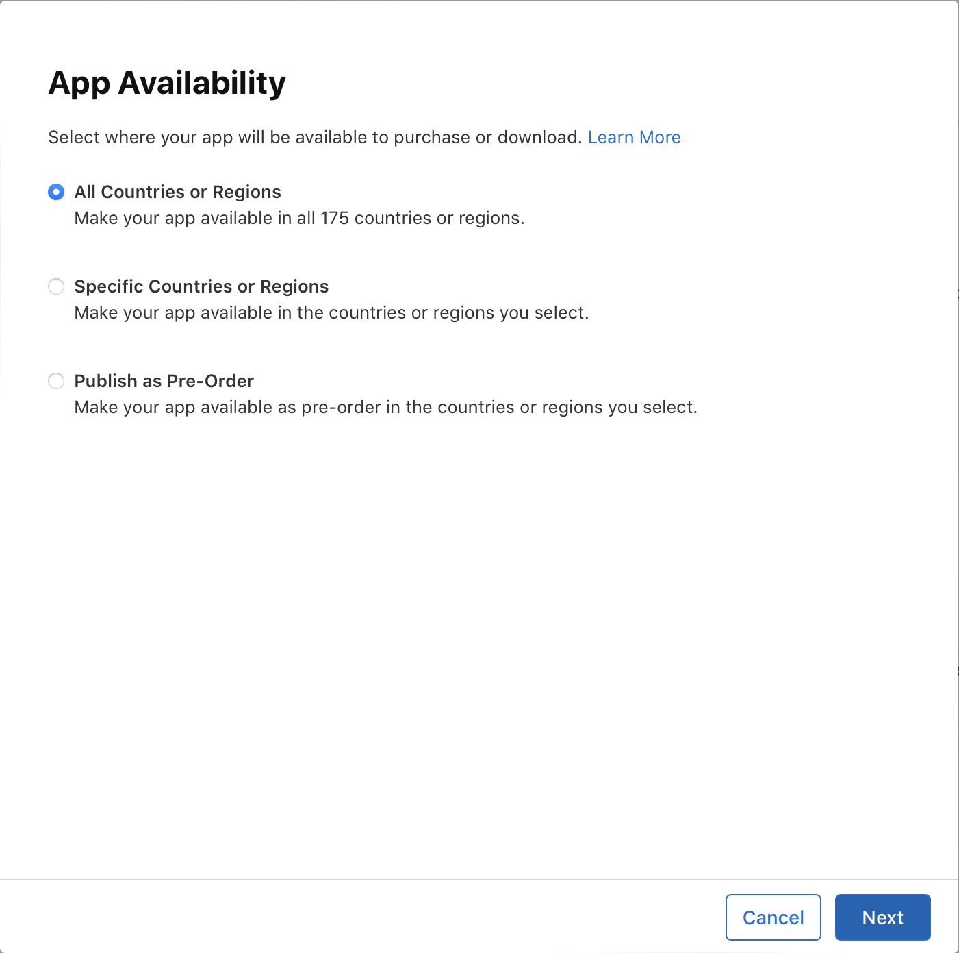 In the “App Availability” dialog, there are three options for where your app can be available for purchase or download: “All Countries or Regions,” “Specific Countries or Regions,” and “Publish as Pre-Order.” At the bottom, the “Cancel” and “Next” buttons are on the right.